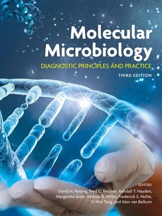 Molecular Microbiology: Diagnostic Principles And Practice