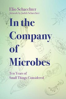 Front cover_In The Company Of Microbes