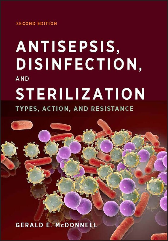 Front cover_Antisepsis, Disinfection, And Sterilization