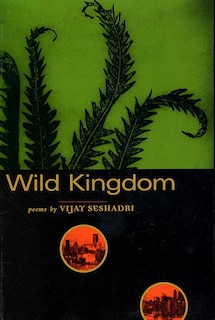 Wild Kingdom: Poems