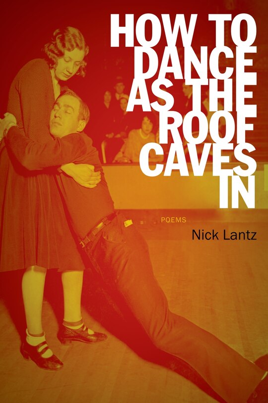 Couverture_How to Dance as the Roof Caves In
