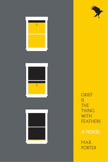 Front cover_Grief Is The Thing With Feathers