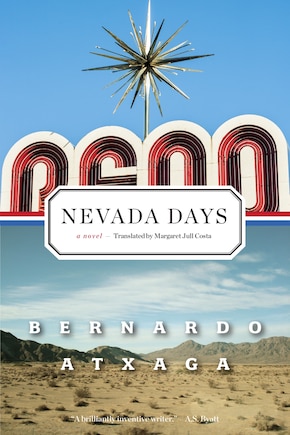 Nevada Days: A Novel