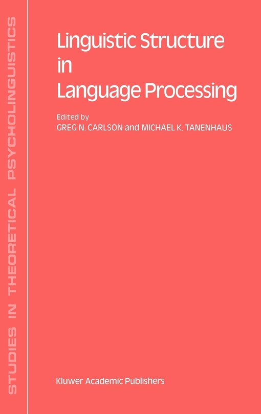 Couverture_Linguistic Structure In Language Processing