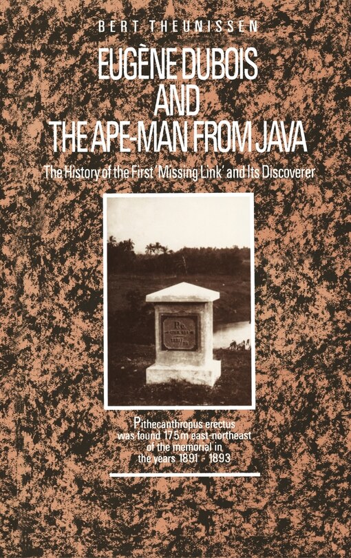 Front cover_Eug&egrave;ne DuBois and the Ape-Man from Java