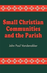 Couverture_Small Christian Communities And The Parish