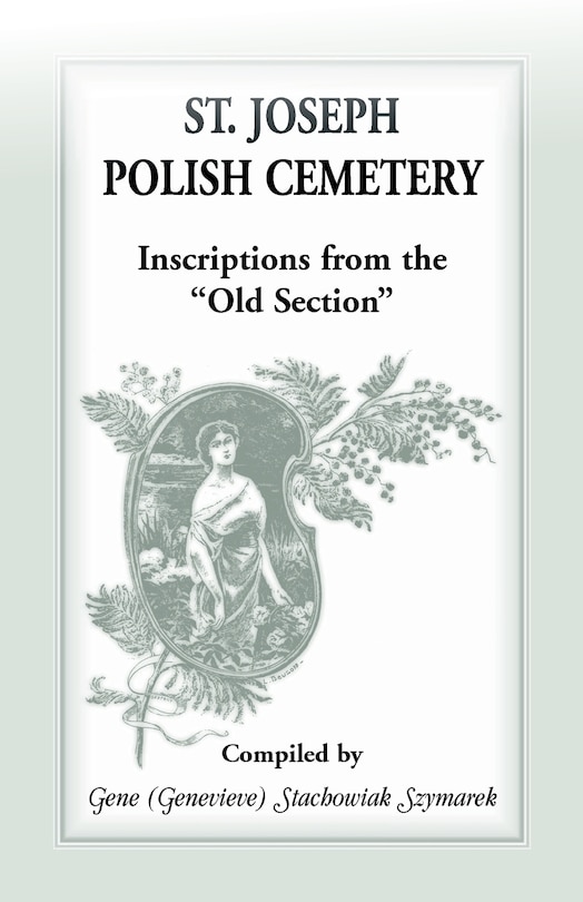 Front cover_St Joseph [South Bend, Indiana] Polish Cemetery