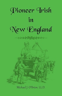 Front cover_Pioneer Irish in New England