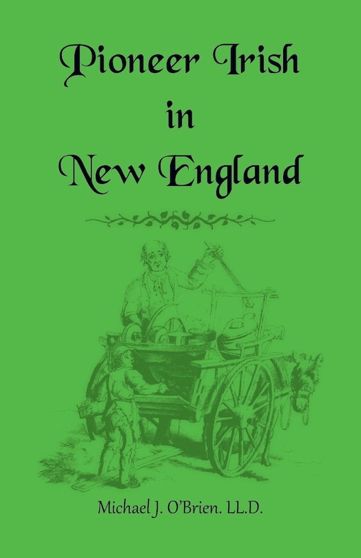 Front cover_Pioneer Irish in New England