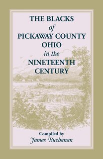 Couverture_The Blacks of Pickaway County, Ohio in the Nineteenth Century