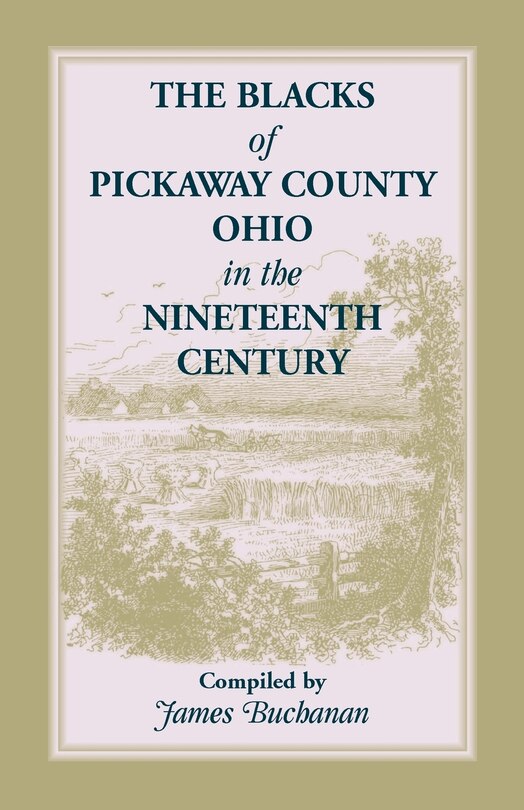 Couverture_The Blacks of Pickaway County, Ohio in the Nineteenth Century