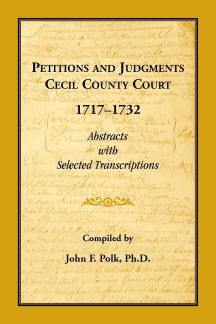Couverture_Petitions and Judgments, Cecil County [Maryland] Court, 1717-1732