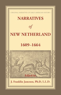 Front cover_Narratives of New Netherland, 1609-1664