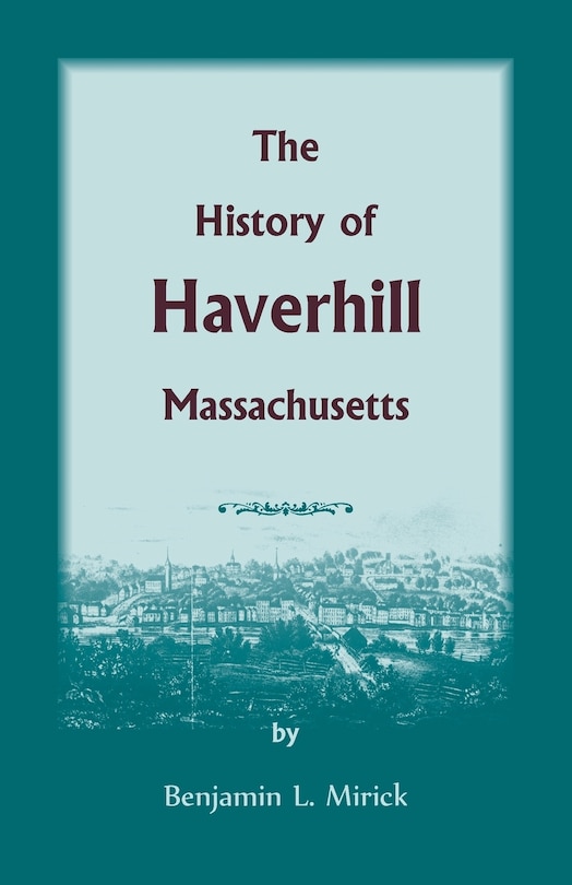 Couverture_The History of Haverhill, Massachusetts