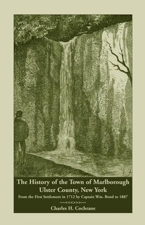 Couverture_The History of the Town of Marlborough, Ulster County, New York