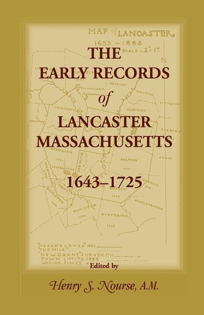 Front cover_The Early Records of Lancaster, Massachusetts, 1643-1725