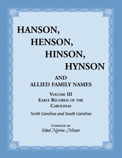 Front cover_Hanson, Henson, Hinson, Hynson, and Allied Family Names, Volume 3