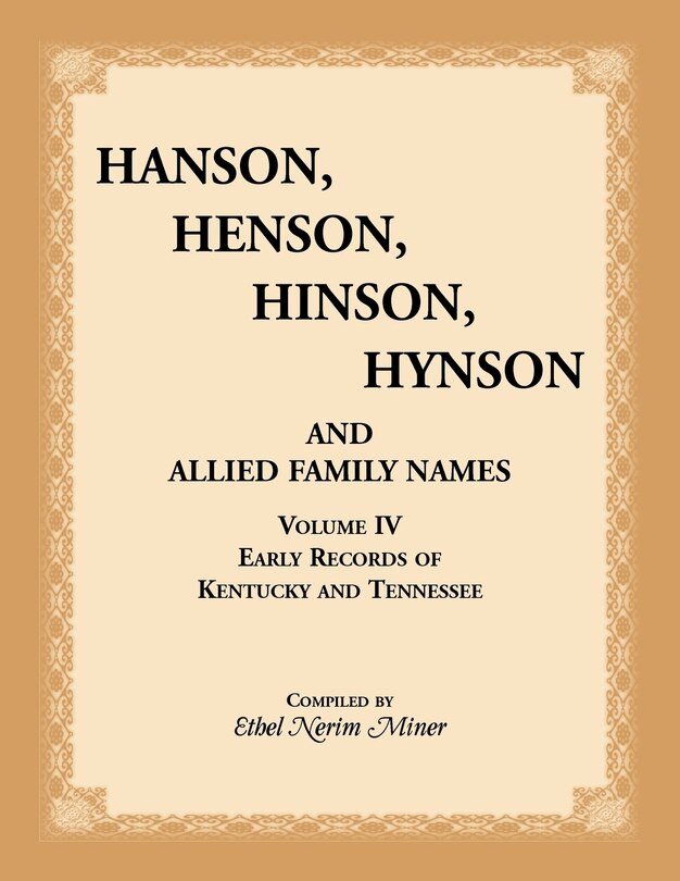 Couverture_Hanson, Henson, Hinson, Hynson, and Allied Family Names, Volume 4