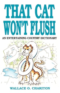 Front cover_That Cat Won't Flush
