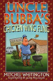 Front cover_Uncle Bubba's Chicken Wing Fling