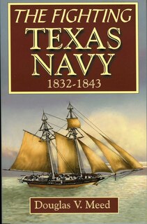 Front cover_Fighting Texas Navy 1832-1843