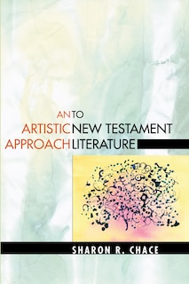 Couverture_An Artistic Approach to New Testament Literature