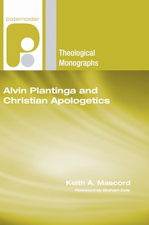 Couverture_Alvin Plantinga and Christian Apologetics