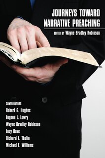 Journeys Toward Narrative Preaching