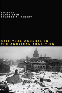 Front cover_Spiritual Counsel in the Anglican Tradition