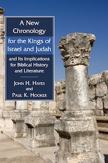 Couverture_A New Chronology for the Kings of Israel and Judah and Its Implications for Biblical History and Literature