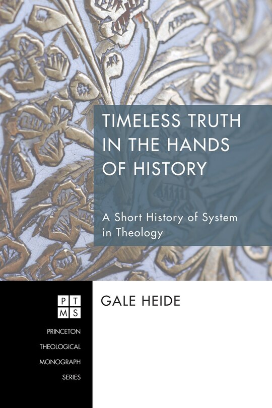 Front cover_Timeless Truth in the Hands of History