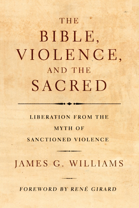 Couverture_The Bible, Violence, and the Sacred