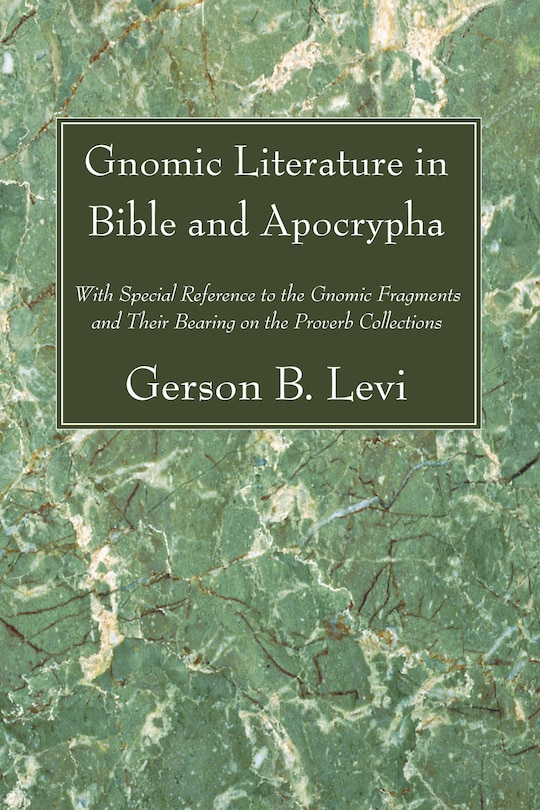 Couverture_Gnomic Literature In Bible And Apocrypha