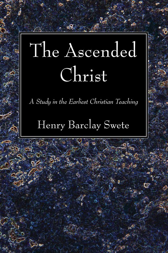 Front cover_The Ascended Christ
