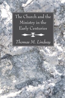 Front cover_The Church and the Ministry in the Early Centuries