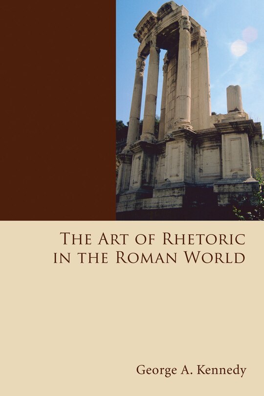 Front cover_The Art of Rhetoric in the Roman World