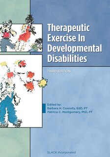 Front cover_Therapeutic Exercise in Developmental Disabilities