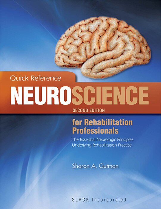Front cover_Quick Reference Neuroscience for Rehabilitation Professionals