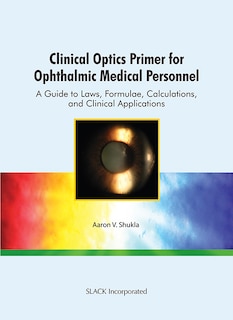 Front cover_Clinical Optics Primer for Ophthalmic Medical Personnel