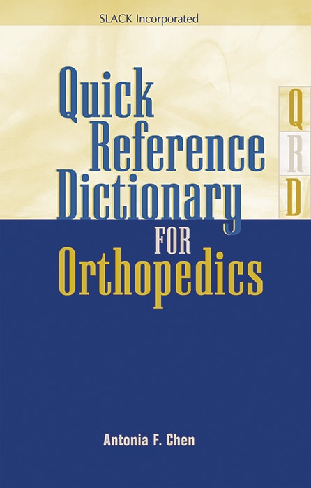 Couverture_Quick Reference Dictionary For Orthopedics