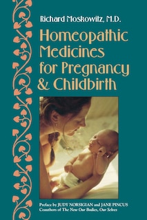 Front cover_Homeopathic Medicines For Pregnancy And Childbirth