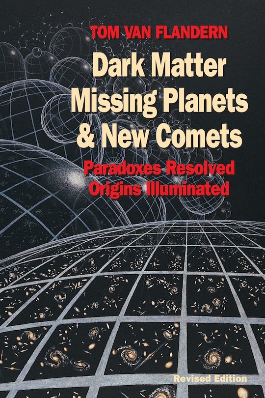 Front cover_Dark Matter, Missing Planets and New Comets