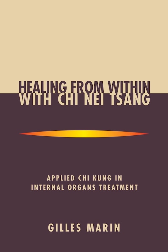Front cover_Healing From Within With Chi Nei Tsang
