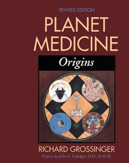 Couverture_Planet Medicine: Origins, Revised Edition