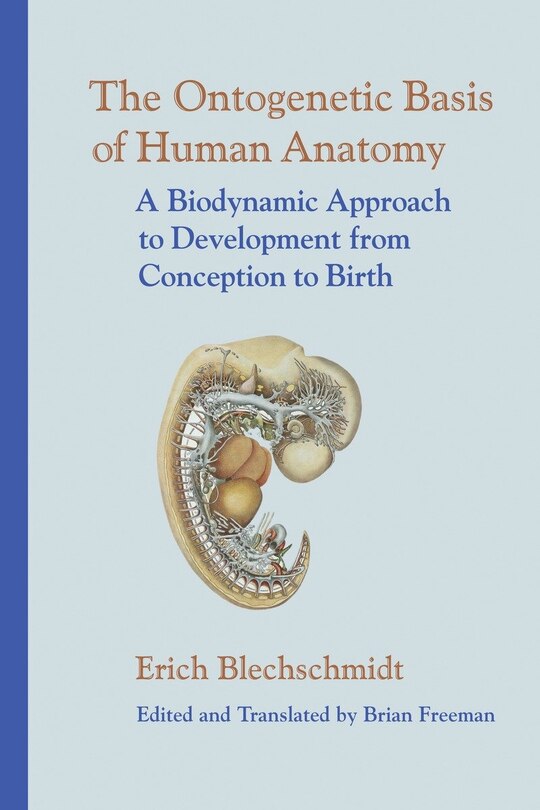 Couverture_The Ontogenetic Basis Of Human Anatomy