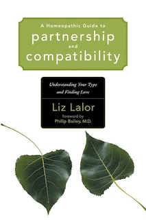 Front cover_A Homeopathic Guide To Partnership And Compatibility