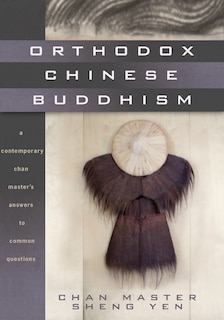 Front cover_Orthodox Chinese Buddhism