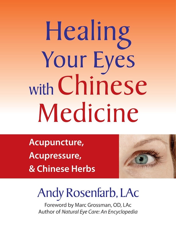 Couverture_Healing Your Eyes with Chinese Medicine