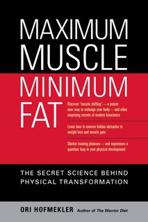Front cover_Maximum Muscle, Minimum Fat
