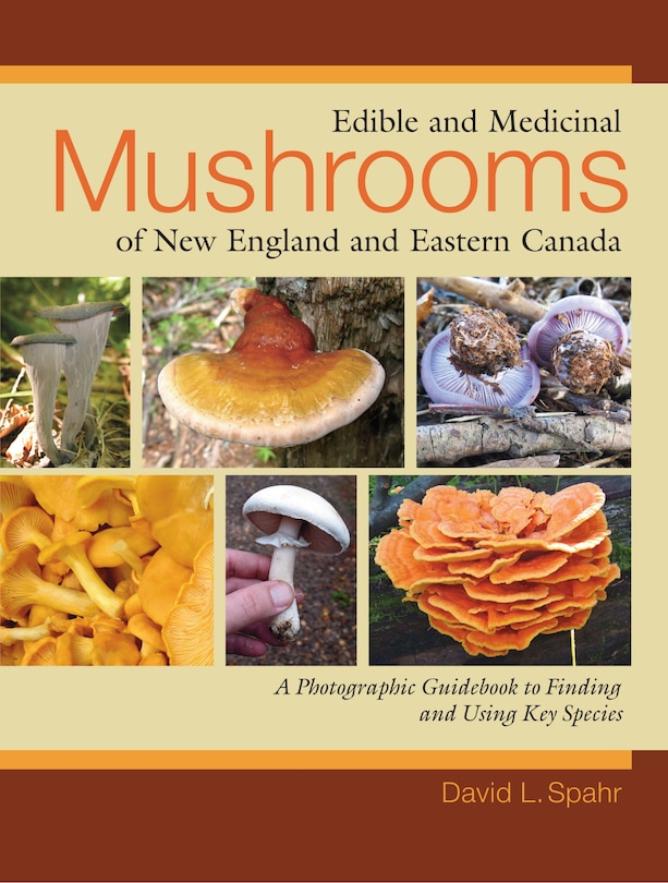 Couverture_Edible And Medicinal Mushrooms Of New England And Eastern Canada